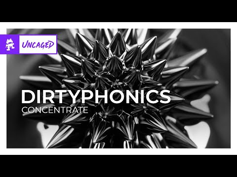Dirtyphonics - Concentrate [Monstercat Release]