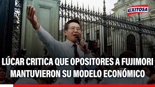 🔴🔵 Lúcar cuestionó que quienes criticaban al régimen de Fujimori mantenían el modelo económico