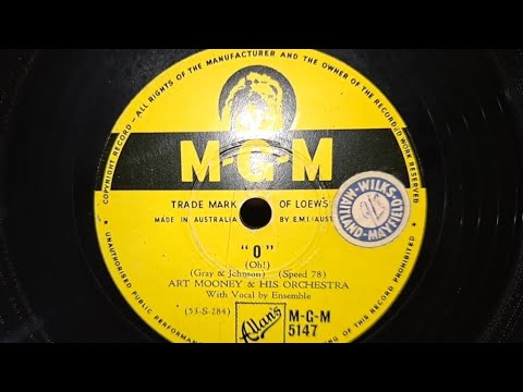 "O". Art Mooney & Orchestra. With Vocal. MGM 78rpm Shellac Record from 1953