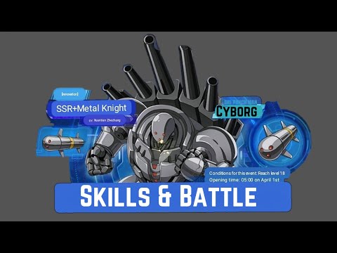 New SSR+ Metal knight Skills & Battle