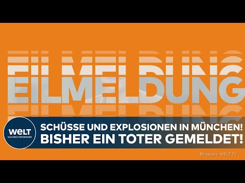 EILMELDUNG: Schüsse und Explosionen in München! – Großeinsatz von Polizei und Feuerwehr!