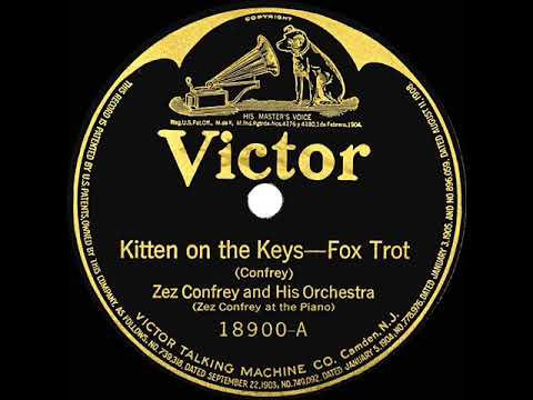 1922 Zez Confrey - Kitten On The Keys (Victor--with orchestra)