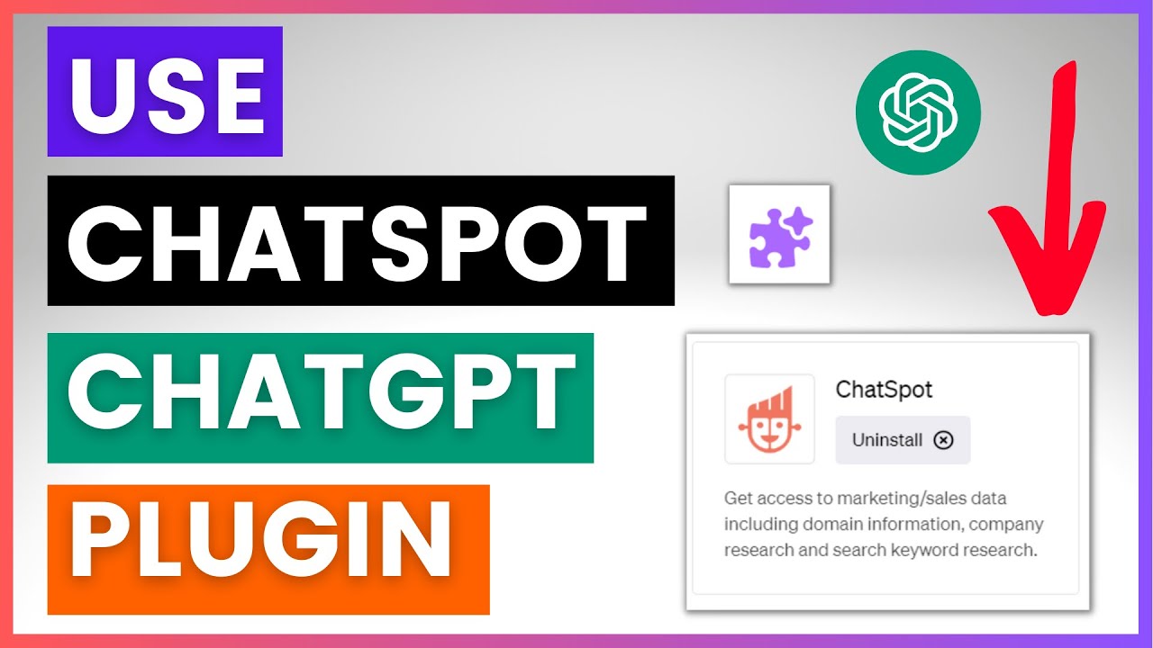Thumbnail for How To Use ChatSpot ChatGPT Plugin?
