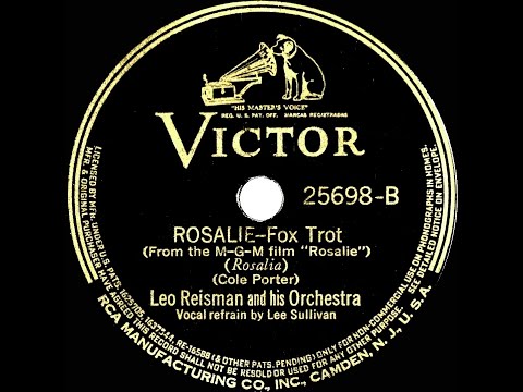1937 Leo Reisman - Rosalie (Lee Sullivan, vocal)