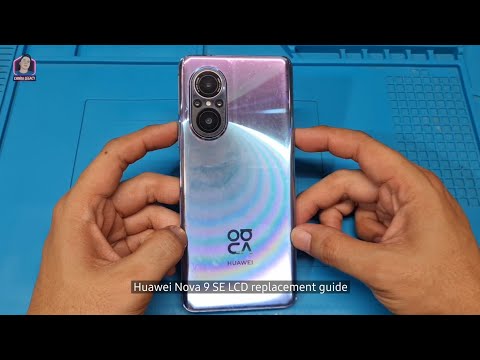 HUAWEI NOVA 9 SE LCD Replacement Guide