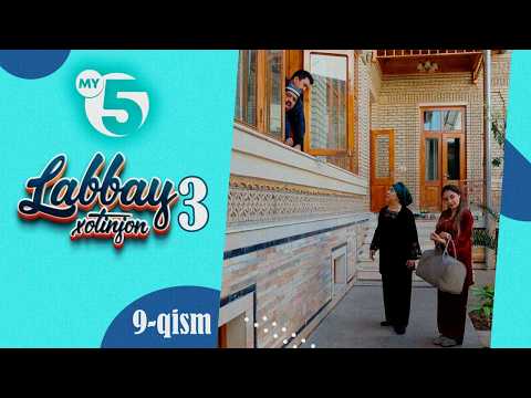 "Labbay, xotinjon 3" sitkom | 9-qism