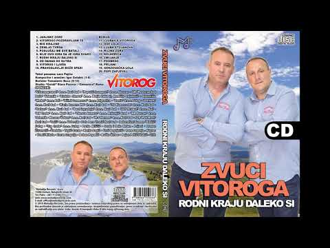 Zvuci Vitoroga - Vitorogo pozdravljam te (Audio 2018)