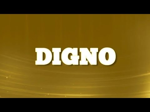 DIGNO| Con letra