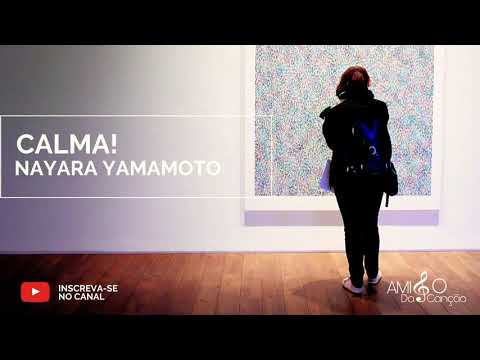 Nayara Yamamoto -Calma Hino avulso Ccb hino novo