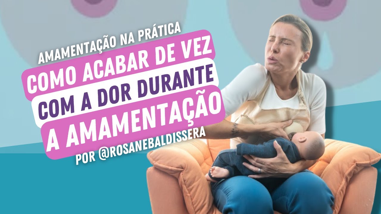 Como amamentar sem dor