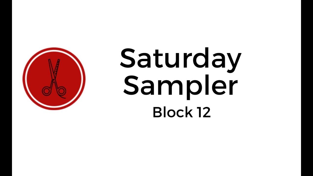 Saturday Sampler Month 12 “Christmas Star”