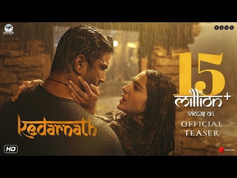 Kedarnath (2018) Trailer