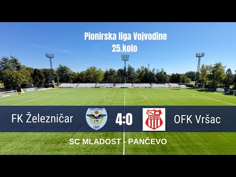 PIONIRI: FK Železničar - OFK Vršac 4:0