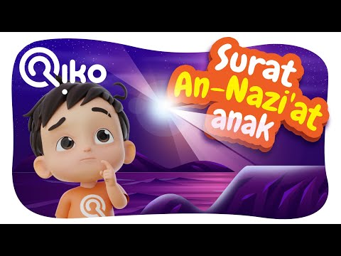 Murotal Anak Surat An Nazi'at - Riko The Series (Qur'an Recitation for Kids)