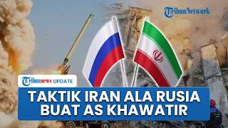 Taktik Perang Drone Iran Adopsi Rusia Buat AS Khawatir di Selat Hormuz, Bidik Semua Tentara Trump