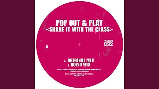 Share It With The Class (Rozzo Remix)