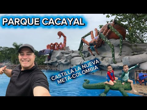 Como es el PARQUE CACAYAL en Castilla la nueva en el departamento del META COLOMBIA 
