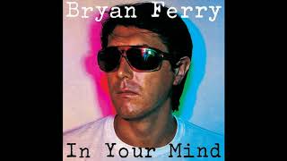 Bryan Ferry -  This is tomorrow