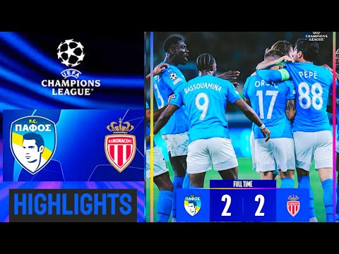 Πάφος Μονακό | Pafos vs Monaco (2-2) Highlights UEFA Champions League 2025 | AS Monaco Pafos Résumé
