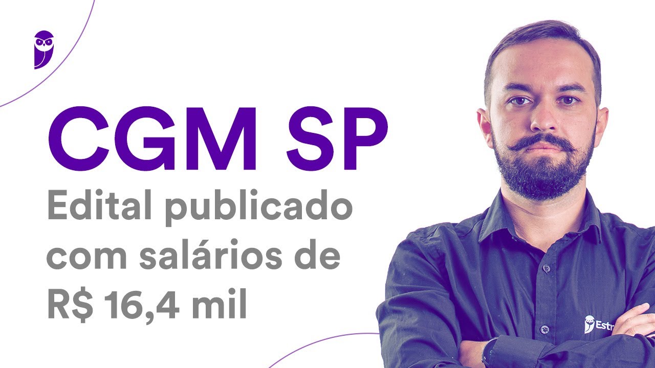 Concurso CGM SP: Edital publicado com salários de R$ 16,4 mil