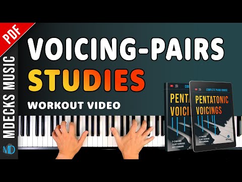 Voicing-Pairs Studies. Pentatonic Voicings Course by mDecks Music #jazzpianolessons