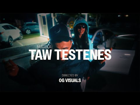 MARKA - TAW TESTENES ( Music Video )