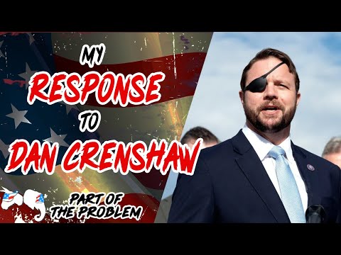 Dave Smith | My Response to Dan Crenshaw | Part Of The Problem 1331