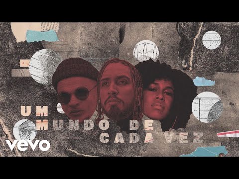 Rashid - Um Mundo de Cada Vez (feat. Drik Barbosa e Wesley Camilo)