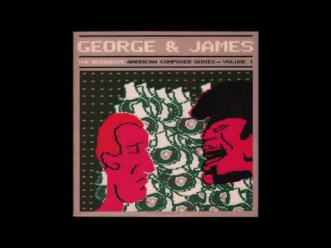 The Residents - George & James (American Composer Series - Volume 1) (1984) Side 2, vinyl album