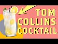 How Was the Tom Collins Cocktail Invented?