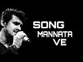 Mannata Ve Heroes Sonu Nigam Inshotlyric