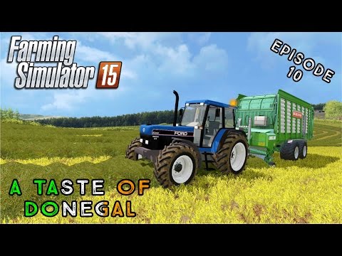 Let's Play Farming Simulator 2015 | A Taste of Donegal | Episode 10