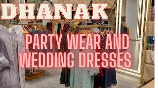 Dhanak Party Wear & Wedding Dresses 2022 | Barat  & Walima Partywear dresses | New Collection