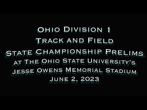 Ohio D1 State Track & Field Championship Prelims @ Ohio State - Jesse Owens  #trackandfield #track
