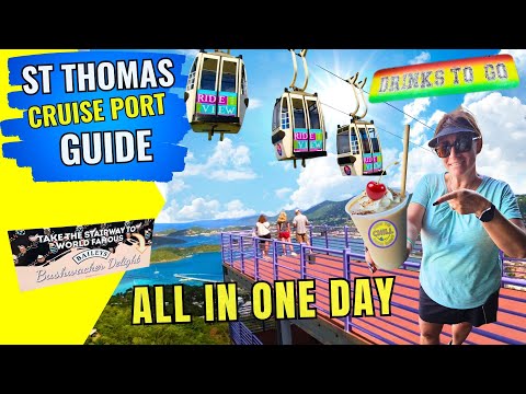 Epic St Thomas Views - A Cruise Passenger's Dream - All in One Day - Cruise Port Guide