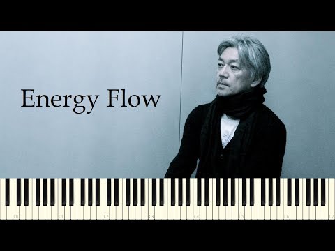 ♪ Ryuichi Sakamoto: Energy Flow - Piano Tutorial