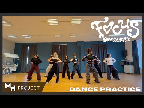 [KPOP DANCE COVER] HEARTS2HEARTS - FOCUS  DANCE PRACTICE BY MH PROJECT