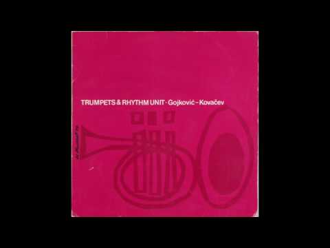 Duško Gojković | Album: Trumpets & Rhythm Unit | Jazz | Bosnia | 1979
