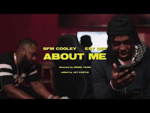 BFM Cooley - About Me (feat. EST Gee ) [Official Music Video]