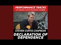 Declaration Of Dependence (Performance Track In Key Of C With Background Vocals)