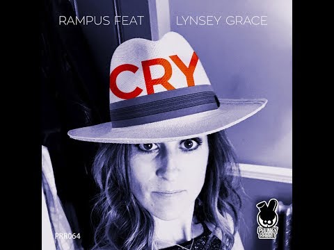 RAMPUS FT LYNSEY GRACE - CRY (RAMPUS POP MIX)