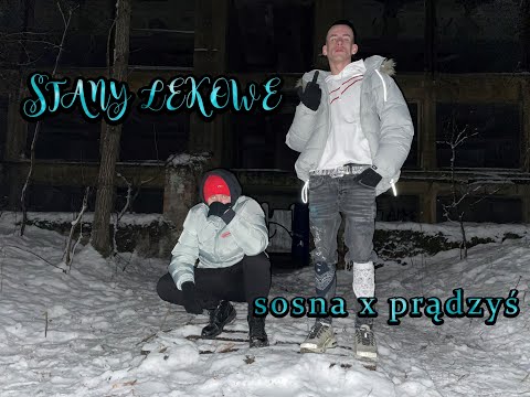 sosna x prądzyś - STANY LĘKOWE (prod. LEENY) (Official Video)