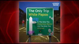 White Papoo - The Only Trip - Bass Invaderz - Breakbeat, Nuskool Breaks