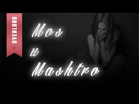 OverLord - Mos u mashtro