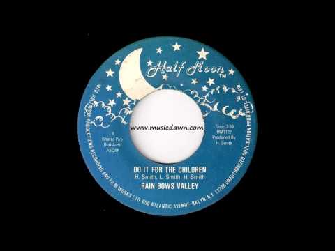 Rain Bows Valley - Do It For The Children [Half Moon] 1982 Boogie Funk 45 Video