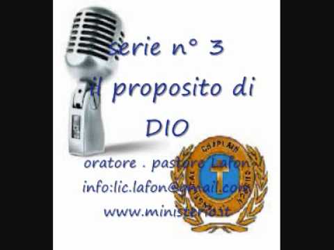 serie n° 3 in Italiano il proposito di  DIO