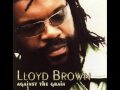 Lloyd Brown ft. Don Campbell - You Must Know