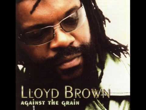 Lloyd Brown ft. Don Campbell - You Must Know