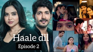 Haale dil ( episode 2) manisha rani show|haale dil drama review