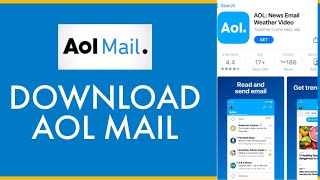 AOL MAIL: How to Download AOL Mail on your Phone?